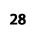 28