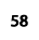 58