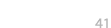 41