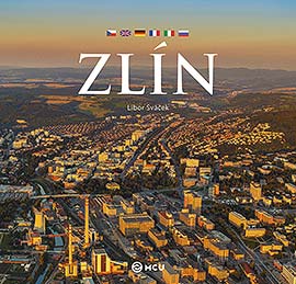 Zlín, Libor Sváček - fotografická publikace