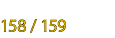 158 / 159