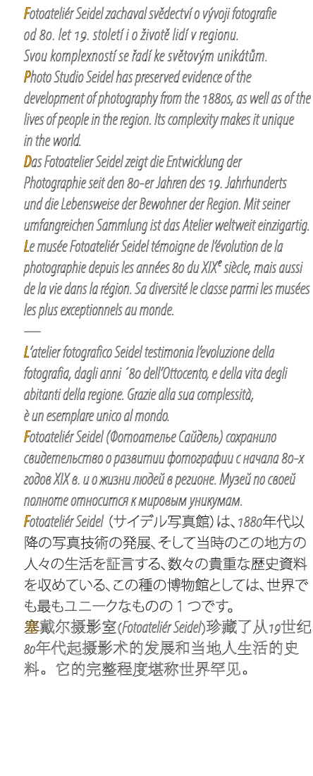 Fotoateli r Seidel zachaval sv dectv o v voji fotografie od 80. let 19. stolet  i o  ivot  lid  v regionu. Svou komp...