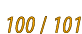 100 / 101