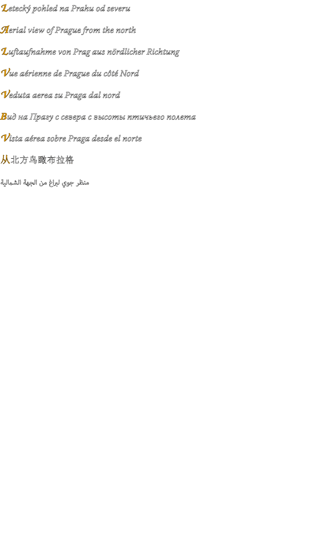 Leteck pohled na Prahu od severu Aerial view of Prague from the north Luftaufnahme von Prag aus n rdlicher Richtung ...