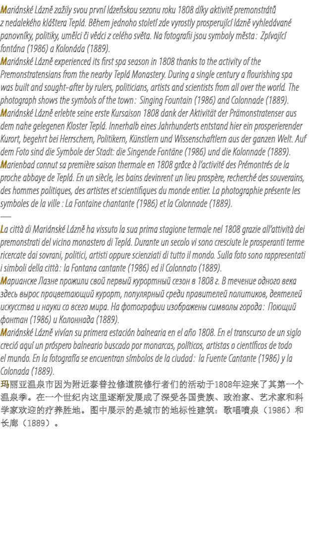 Mari nsk L zn  za ily svou prvn  l ze skou sezonu roku 1808 d ky aktivit  premonstr t  z nedalek ho kl  tera Tepl . ...