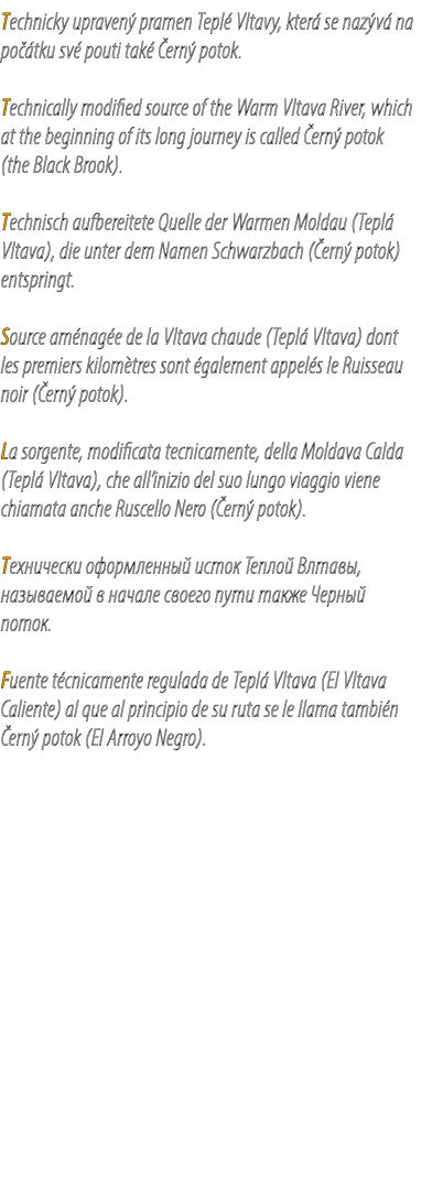 Technicky upraven pramen Tepl  Vltavy, kter  se naz v  na po  tku sv  pouti tak   ern  potok. Technically modified s...