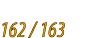 162 / 163