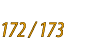 172 / 173