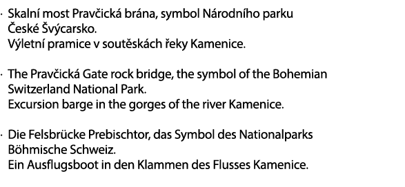 . Skaln most Prav ick  br na, symbol N rodn ho parku  esk   v carsko. V letn  pramice v sout sk ch  eky Kamenice. . ...