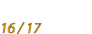 16 / 17