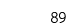 89